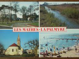 17 - LES MATHES - LA PALMYRE - Le Rond Point - L´ Eglise - Le Marais - La Plage De La Grande Baie. (Multivues) - Les Mathes