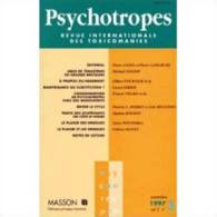Psychotropes,  Revue Internationale Des Toxicomanies,  Numero 3 Novembre 1997 - Geneeskunde & Gezondheid