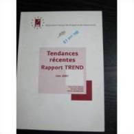 O.F.D.T. : Tendances Récentes, Rapport Trend 2001 - Médecine & Santé