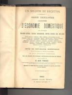 Un Million De Recettes - Encyclopédie D´Economie Domestique En 4 Volumes - Cuisine (b100) 4 Scans - Enciclopedias