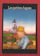 Q0461 Les Petites Fugues Yves Yersin, Avec Caricature De Michel Robin Dans Le Role De Pipe.Cervin,Matterhorn.Non Circulé - Affiches Sur Carte