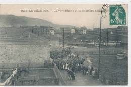 42 // LE CHAMBON    La Vernicherie Et La Chambre Syndicale   7602   ANIMEE   / GREVE - Le Chambon Feugerolles