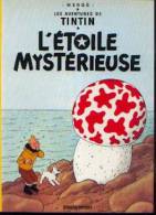 "Les Aventures De TINTIN : L´étoile Mystérieuse" Casterman (1999) Pour TOTAL Avec Préface (Moulinsart) - Tintin