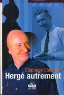 "HERGé Autrement" STEEMAN, S. - Ed. L. Pire (2003) - Hergé