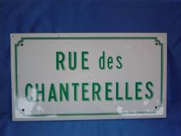 Plaque "RUE DES CHANTERELLES" - Art Populaire