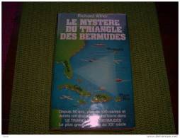 Le Mystere Des Triangles Des Bermudes  / Richard Wines      (REF 172 ) - Fantásticos