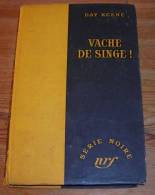 Vache De Singe ! - Day Keene - 1957. - NRF Gallimard