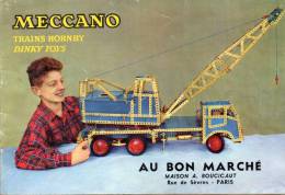 CATALOGUE  MECCANO-TRAINS HORBY-DINKY TOYS  Au Bon Marché - Meccano