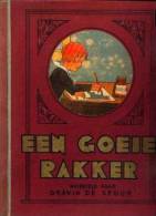 "Een Goeie Rakker" Gravin De SEGUR - Uitg. TOURET, Parijs 1937 - Illustrateur : Calvet Rognat - Andere & Zonder Classificatie