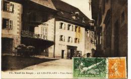5658 -  Savoie - LE CHATELARD  : LA PLACE ET L'HOTEL RESTAURANT    ( Massif Des Bauges ) 1924  Aymonier - Le Chatelard