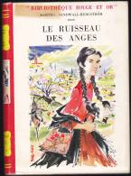 Martha Sandwall-Bergström - Le Ruisseau Des Anges - Bibliothèque Rouge Et Or Souveraine - ( 1957 ) . - Bibliothèque Rouge Et Or