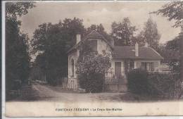 FONTENAY TRESIGNY - La Croix Ste Marthe - Fontenay Tresigny