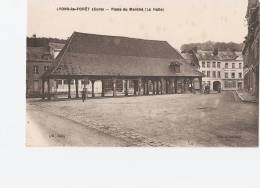 LYONS-la-FORET  -27-  La  Place Du Marché  ( La Halle ) - Lyons-la-Forêt
