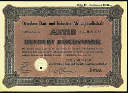1928  Aktie  Hist. Wertpapier  ,   Dresdner Bau- Und Industrie AG  -  100 RM ( Hundert Reichsmark ) - Banque & Assurance