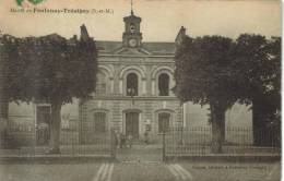 CPA FONTENAY TRESIGNY (Seine Et Marne) - Mairie - Fontenay Tresigny