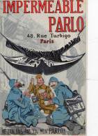 GUERRE 1914-1918 Militaria Carte Pub Illustrée Imperméables Parlo Rue Turbigo Paris - Werbepostkarten
