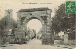 CPA FONTENAY TRESIGNY (Seine Et Marne) - Porte Monumentale - Fontenay Tresigny
