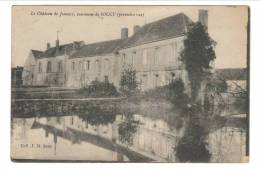 Le Château De Jonancy, Commune De SOUCY(première Vue - Soucy