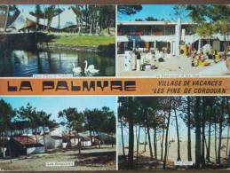 17 - LA PALMYRE - LES MATHES - Village De Vacances " Les Pins De Cordouan". (Multivues) - Les Mathes
