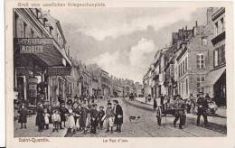 SAINT-QUENTIN ( Aisne )  La Rue D' Isle -  Gruss Vom Westlichen Kriegsschauplatz  - FELDPOST - - Saint Quentin