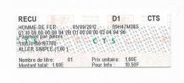 71 T - RECU TICKET TRAMWAY  - STRASBOURG (CTS - Compagnie Transport Strasbourgeois) Aller - Simple STATION HOMME DE FER - Europa