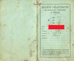 Carnet De Relevés D'index De La Société D'Electricité Du Bassin De Charleroi à ROUX- Luttre 1921 à 1930    (2569) - Elektriciteit En Gas