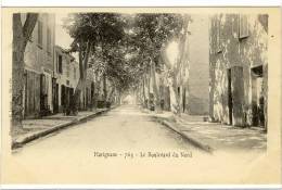 Carte Postale Ancienne Marignane - Le Boulevard Du Nord - Marignane