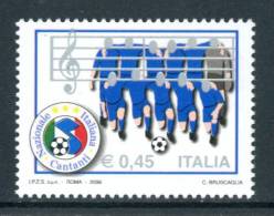 ITALIA / ITALY 2006** - Nazionale Italiana Cantanti - 1 Val. Come Da Scansione - Clubs Mythiques