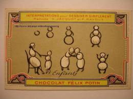 ANCIENNE IMAGE CHROMO - CHOCOLAT FELIX POTIN - APPRENDRE A DESSINER - DES ENFANTS - Méthode JACQUOT PRAVOUX - Altri & Non Classificati