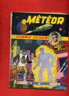 METEOR SCIENCE FICTION 1956 NUMERO 41 PAR GIORDAN ET LORTAC LES CONQUERANTS DE L ESPACE ET LES FRANCIS - Meteor