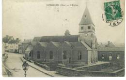 CPA  Songeons L'église 1907 Dos Obliteration Rurale X  Plus Villers Cotterets - Songeons