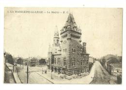 LA MADELEINE-LEZ-LILLE(59)1924-la Mairie - La Madeleine