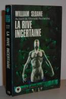 Collection : Bibliothèque Marabout. La Rive Incertaine. De : William Milligan Sloane. - Fantastic