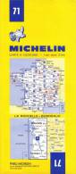 CARTE MICHELIN N°71 NEUVE PATINE SOLDE LIBRAIRIE MANUFACTURE FRANCAISE DES PNEUMATIQUES TOURISME FRANCE 1976 LA ROCHELLE - Maps/Atlas