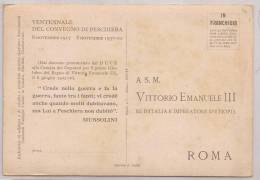 IN FRANCHIGIA -UNUSED ENTIRE 1937 VENTENNALE DEL CONVEGNO DI PESCHIERA -DISCORSO Del DUCE  -A.S.M. VITTORIO EMANUELE III - Franchigia