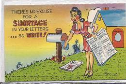 Cpa Usa, Humorous, Humour,there Is No Excuse For A Shortage In Your Letters So Write - Other & Unclassified