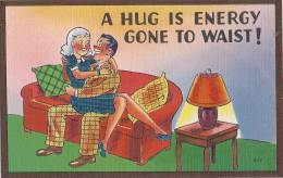 Cpa Usa, Humorous, Humour, A Hug Is Energy Gone To Waist ! - Other & Unclassified