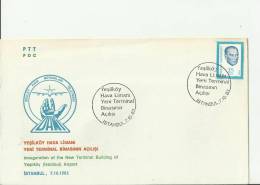 TURKEY 1983 – FDC INAUGURATION NEW TERMINAL BUILDING ISTAMBUL AIRPORT W 1 ST OF 15  LS – ISTAMBUL  OCT 7  REF191 - Briefe U. Dokumente