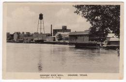 Amérique- ORANGE. TEXAS. Orange Rice Mill. Moulin à Riz- Cpa - Autres & Non Classés