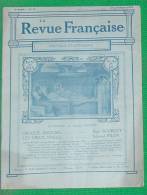 REVUE FRANCAISE N 13 25 12 1910 BOURGET PILON REDIER SEGARD HAREL HERVIER LADOUE COURTOIS SIMON DELLUC THELEN JAUMES - Zeitschriften - Vor 1900