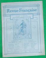 REVUE FRANCAISE N 19 5 02 1911 BELLESSORT HAUSSONVILLE REDIER MORO MORVAND MARICOURT ST PIERRE DUVAL REGNIER TOUDOUZE - Revues Anciennes - Avant 1900