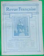 REVUE FRANCAISE N 20 12 02 1911 DAUDET LAVEDAN LEMAITRE ROZ YVIGNAC JOUIN MUDAISON SHOENTHAN MURAT RIVOIRE MARRE PONTCRA - Zeitschriften - Vor 1900