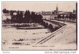 88 CHATEL SUR MOSELLE - Le Pont - Chatel Sur Moselle