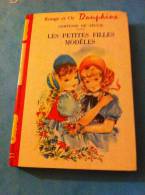 COMTESSE DE SEGUR LES PETITES FILLES MODELES - Bibliotheque Rouge Et Or