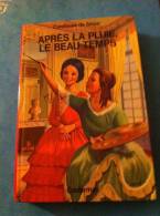 COMTESSE DE SEGURAPRES LA PLUIE LE BEAU TEMPS - Bibliothèque Rose