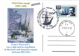 Expedition FRAM,EXPLORE; F. NANSEN,OTTO SVERDRUP 2006 Post Card Stamps Obliteration Concordante Rare Romania. - Esploratori