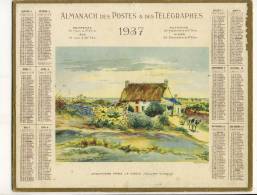 ALMANACH  DES POSTES ET DES TELEGRAPHES( 1937)   Chaumiere  Pres La Croix  Jollan (guerande) - Grand Format : 1921-40