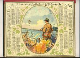 ALMANACH  DES POSTES ET DES TELEGRAPHES( 1939)  Chasse Au Canard - Tamaño Grande : 1921-40