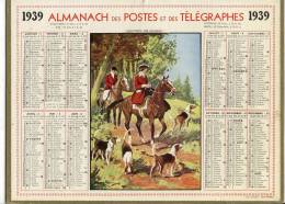 ALMANACH  DES POSTES ET DES TELEGRAPHES( 1939)  Matinee De Chasse (chasse A Courre) - Grossformat : 1921-40