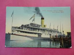 Port Huron Mi  Steamer City Of Toledo  Ca 1910    ===== =====ref 674 - Sonstige & Ohne Zuordnung